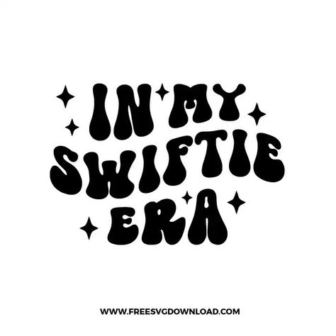 In My Swiftie Era Free SVG File for Cricut projects! Make shirts, party favors, & more for Swift fans. Make shirts, phone cases & more for Swifties. Free Taylor Swift Svg, In My Swiftie Era, Taylor Swift Svg Free Files, Taylor Swift Svg Free, Taylor Swift Cricut Ideas, Swiftie Svg, Cricut Pictures, Taylor Swift Svg, Cricut Patterns