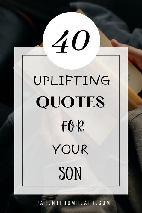 To My Son Quotes Advice To Son From Mom, Quotes For My Teenage Son, Quotes To Encourage My Son, Positive Quotes For My Son, So Proud Of You Quotes Son, Proud Quotes For Son, Things To Say To Your Son, Quotes For Sons From Mom, Thinking Of You Son