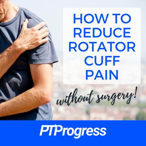 4 Tips for Reducing Rotator Cuff Pain Shoulder Rehab Exercises Rotator Cuff, Torn Rotator Cuff Relief, Rotator Cuff Exercises Physical Therapy, Torn Rotator Cuff Symptoms, Shoulder Pain Relief Rotator Cuff, Rotator Cuff Rehab, Torn Rotator Cuff, Rotator Cuff Pain, Shoulder Rehab Exercises