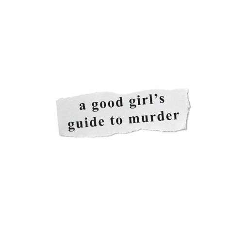 A Good Girls Guide to Murder Pippa Fitz Amobi Quotes, Agggtm Sticker, Pipa Fitz Amobi, Agggtm Poster, Agggtm Quotes, Shuffle Cutouts, A Good Girls Guide, Good Girls Guide, Paper Girls