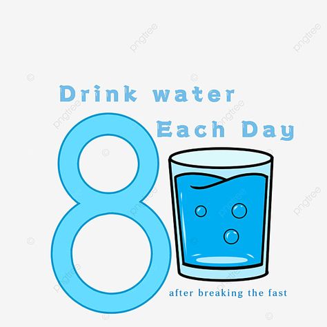 8 Glasses Of Water A Day, Drinking Water Drawing, Glasses Of Water A Day, Water Clipart, Water Png, Save Water Poster, Glasses Of Water, Hair Stenciling, Water Per Day