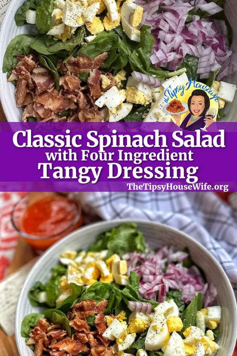 The photo shows a bowl of a delicious salad made with  healthy spinach, hardboiled eggs, crispy warm bacon, sweet red onions and a tangy dressing made with only four ingredients. The brightly colored banner displays the name of the recipe, "Classic Spinach Salad with Four Ingredient Tangy Dressing." Spinach Egg Salad, Housewife Recipes, Spinach Salad Dressing, Bacon Egg Salad, Tipsy Housewife, Summer Pasta Salad Recipes, Salad Spinach, Chicken Caesar Pasta Salad, Blt Pasta Salads