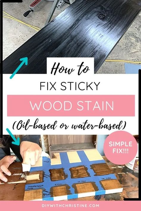 How To Fix Sticky Wood Stain (Oil-Based & Water-Based Fixes) – DIY With Christine Sticky Wood Table, Sticky Furniture, How To Dry Wood, Wood Staining, Smart Hacks, Chalk Paint Furniture Diy, Diy Wood Stain, Fireplace Update, Staining Furniture