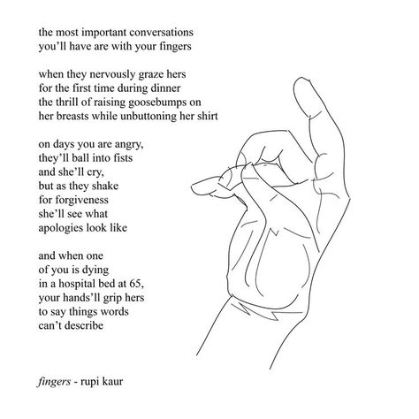 fingers - rupi kaur | Rupi Kaur Poems | Pinterest | Rupi Kaur ... Rupi Kaur Poems, Flower Quotes Love, Rupi Kaur Quotes, Poems Deep, Quotes Flower, Rupi Kaur, Flower Quotes, Atticus, Poetry Words