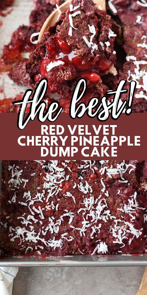 Red Velvet Pineapple Cherry Dump Cake Red Velvet Dump Cake Recipes, Red Velvet Dump Cake, Brownie Dump Cake, Red Velvet Cake Mix Recipes, Pineapple Cherry Dump Cake, Pie Filling Desserts, Cherry Pineapple Dump Cake, Nanny Diaries, Pineapple Dump Cake