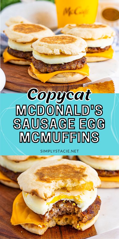 Two image collage of copycat McDonald's Sausage Egg McMuffins. The first image shows 3 McMuffins on a wooden cutting board. The second image shows a McMuffin with a bite taken out of it. Freezer Egg Muffins Sandwiches, Easy Breakfast Sandwich Recipes, Mcdonalds Mcmuffin Recipe, Egg Mcmuffin Maker Recipes, Sausage Egg And Cheese Breakfast Sandwich, Homemade Sausage Egg Mcmuffin, Mcdonald Breakfast Sandwich, Mcdonald's Breakfast Sandwiches, Sausage And Eggs Breakfast Sandwich