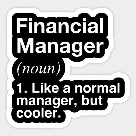 Manager Meme, Finance Women, Accounting Jokes, Manager Humor, Finance Major, Money Financial, School Timetable, Funny Definition, Facility Management