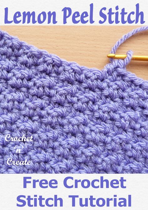 Learn how to crochet the lemon peel stitch from my crochet tutorial on #crochetncreate, easy pattern, available un USA and UK formats. CLICK and scroll down the page for the instructions. | #crochetstitch #crochettutorial #crochet #followforcrochet #crochetlearning #howto #crochetpattern #freecrochetpattern #easypattern #freepattern #forbeginners #diy #crafts #crochetaddict #followforcrochet Crocheting Tutorial, Crochet Lemon, Crochet Stitch Pattern, Crochet Waffle Stitch, Crochet Stitches For Blankets, Crochet Stitches Free, Crochet Knit Stitches, Easy Crochet Stitches, Blog Art