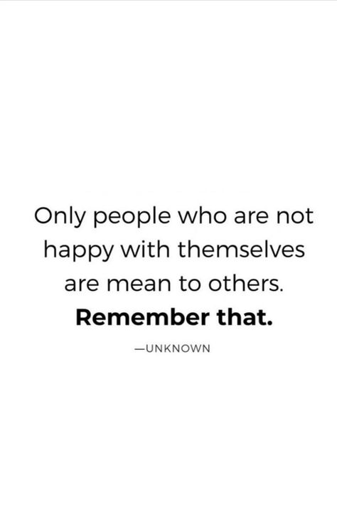 Be Mindful Of How You Treat People, People Who Are Not Happy With Themselves, You Do So Much For Others Quotes, People Will Come And Go Quotes, How You Treat Others Quotes, Treat People How They Treat You, How You Treat People Quotes, Quotes About Kindness To Others, Kind Words Quotes