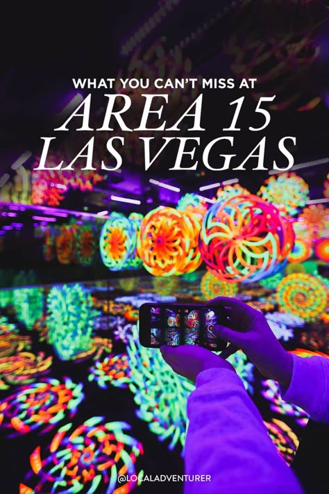 Best Of Las Vegas, Area 15 Las Vegas Photos, Area15 Las Vegas, Las Vegas Area 15, Vegas Ideas Things To Do, Adventuredome Las Vegas, Las Vegas Experiences, Las Vegas To Do List, Las Vegas Birthday Trip