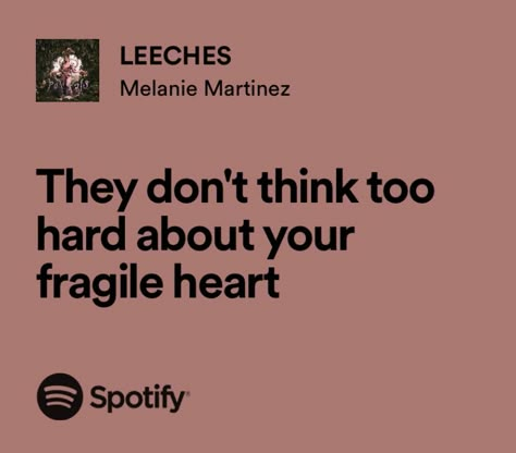 Leeches Melanie Martinez, Melanie Martinez Portals Lyrics, Portals Lyrics, Song Lyrics Wallpaper Melanie Martinez, Melanie Martinez Quotes Lyrics, Quotes Melanie Martinez, Melanie Martinez Song Lyrics, Melanie Quotes, Melanie Martinez Portal