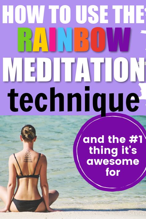 Rainbow Meditation, Different Types Of Meditation, Meditation Methods, How To Meditate, Types Of Meditation, The Chakras, Energy Centers, Meditation For Beginners, Finding Inner Peace