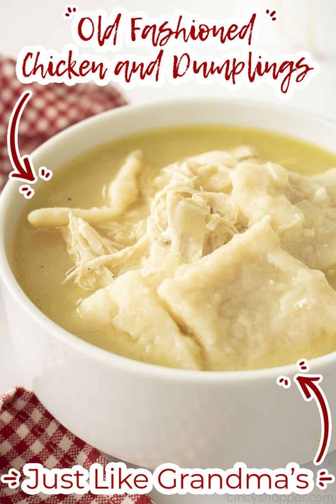 Old Fashioned Chicken and Dumplings are so easy to make. We combine chicken with homemade dumplings in a tasty broth along with tender juicy chicken for a busy weeknight meal.