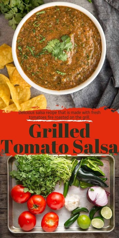 Fresh Tomato Salsa that is fire roasted on the grill. It is the perfect appetizer for grilled food lovers! Authentic Roasted Salsa Recipe, Roasted Salsa Recipe With Fresh Tomatoes, Fire Roasted Salsa Recipe, Taqueria Salsa, Salsa With Fresh Tomatoes, Grilled Salsa, Roasted Tomato Salsa Recipe, Roasted Salsa Recipe, Tomato Salsa Recipe Fresh