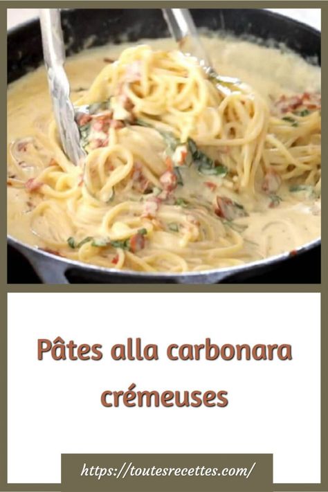 Comment préparer les Pâtes alla carbonara crémeuses Carbonara Pancetta, Tagliatelle Carbonara, Cream Sauce Pasta, Italian Night, One Pot Pasta, Pasta Noodles, Italian Dishes, Cream Sauce, Pasta Sauce