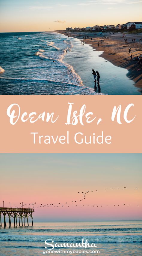 Best North Carolina Beaches, North Carolina Bucket List, Peaceful Family, Ocean Isle Beach Nc, North Carolina Coast, Carolina Coast, Vacation 2023, North Carolina Beaches, North Carolina Travel