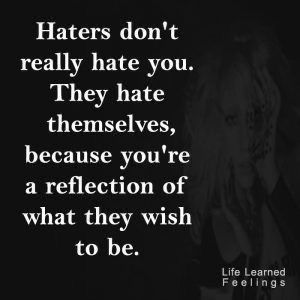 Quotes Academic, Disloyal Quotes, Quotes Haters, Quotes Jealousy, Coworker Quotes, Jealousy Quotes, Quotes About Haters, Likeable Quotes, Achievement Quotes