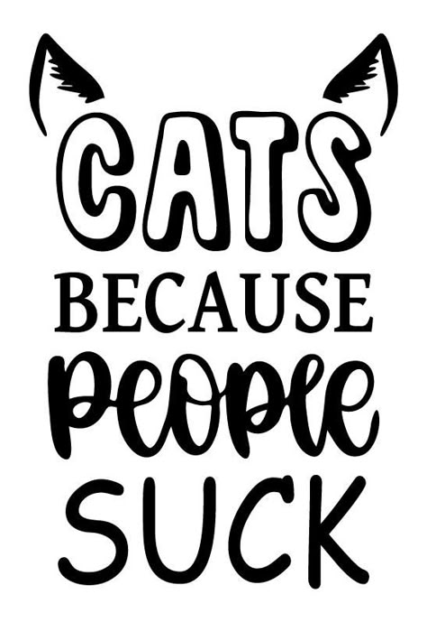 If you are a cat person, you know most humans are the worst, so show everyone how you feel with our hilarious Cats Because People Suck wall decal! This adorable cat themed wall graphic will look purrrr-fect by your felines bed. The Cats Because People Suck funny pet quote wall sticker is available in several sizes and can be ordered in a variety of colors, please see selections in the color chart. Be sure to indicate the color when checking out or BLACK will be sent. ﻿(Order is for wall decal on Cat Sayings, Hilarious Cats, Colorful Hairstyles, Wall Graphic, Cat Quotes Funny, Funny Animal Quotes, Cat Signs, Cat Themed, Cat Facts