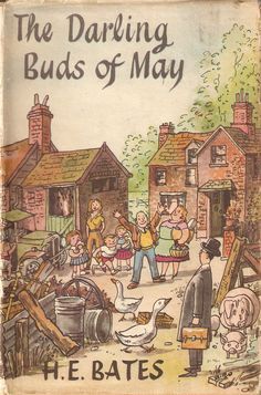 Just gorgeous. Sheer hedonism from start to finish. Full of life and love and food and drink... The Darling Buds Of May, Barbara Pym, Darling Buds Of May, English Film, Chapters Indigo, The Book Club, Cover Illustration, The British Library, British Comedy