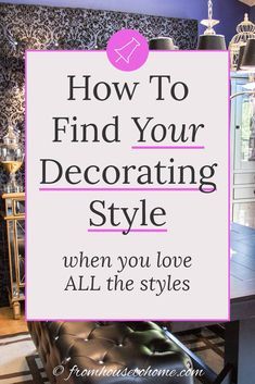 I love these steps for deciding on your decorating style! I was able to figure out a style that's perfect for me. Now that I know what my interior design style is, it's so much easier to figure out how to decorate my new house. #fromhousetohome #decorating #homedecorideas #newhome #decoratingstyle What Is My Decorating Style, Decorating Styles Quiz, Interior Design Styles Quiz, Design Style Quiz, Decorating 101, Interior Decorating Tips, Colorful Outfits, Inspire Me Home Decor, Decorating Style