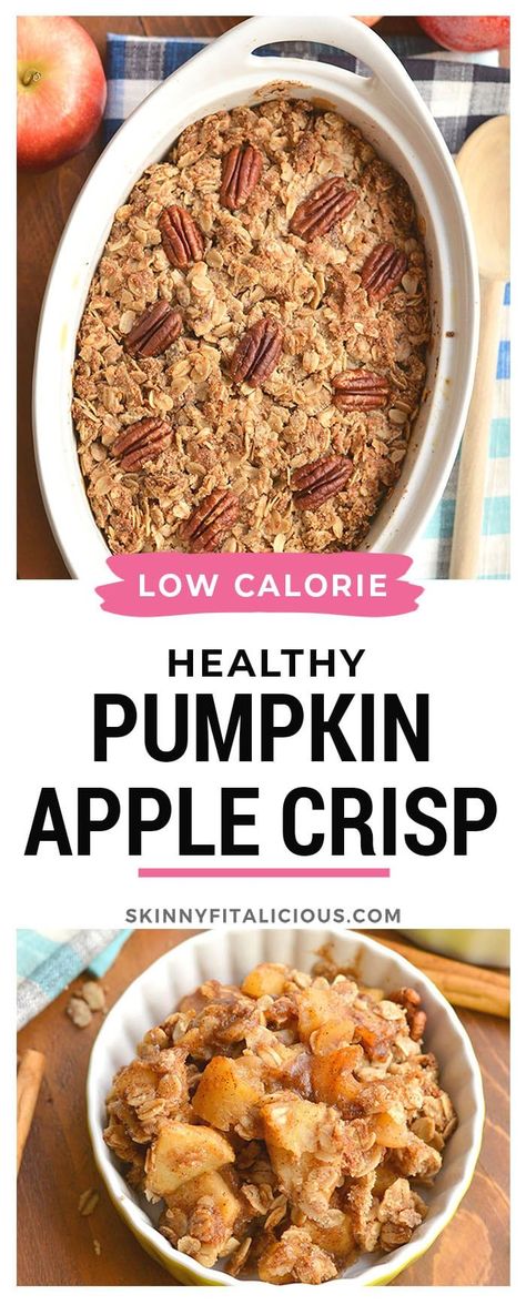 Healthy Pumpkin Apple Crisp made low calorie, gluten free and crazy delicious! #healthy #pumpkin #apple #crisp #low #calorie #glutenfree #lowcalorie Healthy Pumpkin Crisp Recipe, Pumpkin Spice Apple Crisp, Pumpkin Pie Apple Crisp, Pumpkin Crisp Recipe Healthy, Pumpkin Apple Crumble, Healthy Pumpkin Crisp, Healthy Pumpkin Crisp Dessert, Pumpkin Apple Crisp, Apples And Pumpkins