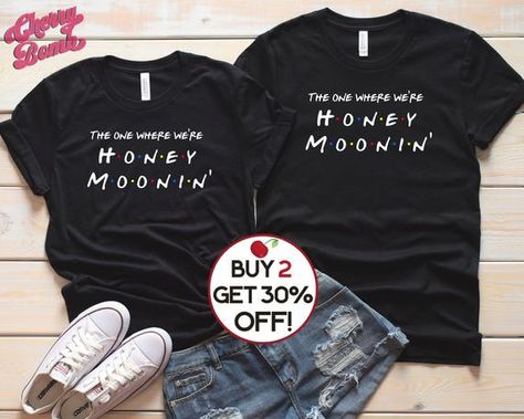 Honeymoon Clothes, Couples Clothes, Matching Friend, Honeymoon Gift, Diy Shirts, Honeymoon Shirts, Wedding Projects, Honeymoon Gifts, Vinyl Printing