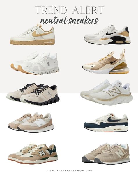 The Best Neutral Sneakers for Women - Fashionably Late Mom Casual Mom Shoes, Neutral Sneakers Women, Neutral Sneakers, Shoes Neutral, Mom Shoes, Athleisure Shoes, Sneaker Trend, Tennis Shoes Outfit, Casual Outfits For Moms