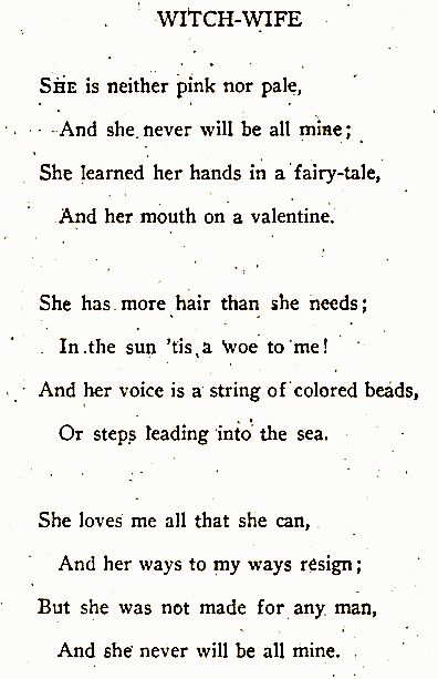 "But she was not made for any man, and she never will be all mine." Witch Wife, by Edna St. Vincent Millay. Witch Wife, Edna St Vincent Millay, Mizuhara Kiko, St Vincent, Witchy Woman, A Poem, Poem Quotes, Poetry Quotes, Writing Inspiration