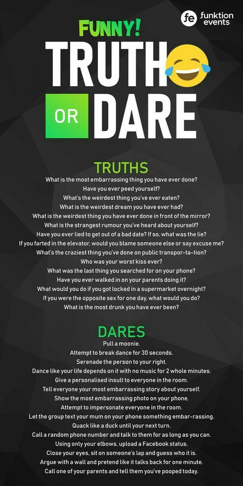 Funny Truth Or Dare, Funny Dares, Good Truth Or Dares, Truth Dare, Truth Or Dare Questions, Dare Questions, Truth And Dare, Fun Questions, Sleepover Games