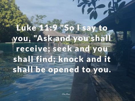 Ask And You Shall Receive, Sammy Ingram, Faith Verses, Luke 11, Success Pictures, Personal Truth, Narcissism Relationships, Winning The Lottery, Logical Thinking