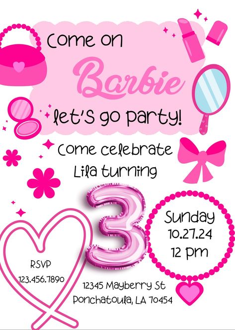 Barbie Birthday Party 3 Year, Barbie 3rd Birthday Party Ideas, Barbie 4th Birthday Party, Barbie 3rd Birthday Party, Barbie Toddler Birthday Party, Birthday Invitations Barbie, Barbie 1st Birthday Invitation, Barbie 3rd Birthday Party Invitation, Cmon Barbie Lets Go Party