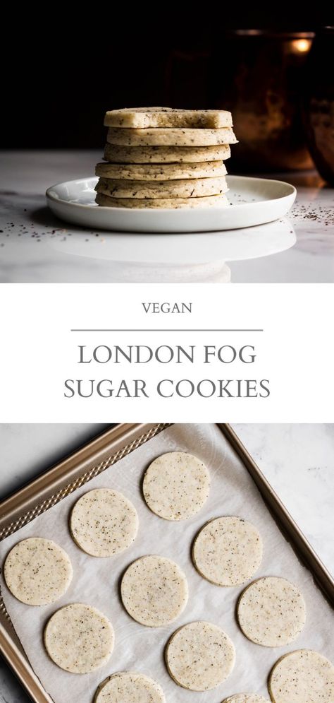 Vegan London fog sugar cookies. These cookies are flavored with a hint of Earl Grey tea for a delicious twist. Serve them with a London Fog Latte for a sweet afternoon snack or dessert. | Nourished by Caroline #vegan #sugarcookies #Londonfog #EarlGrey #EarlGreyTea #vegancookies #holidaycookies #plantbasedcookies #dessert #dessertrecipes #foodphotography Vegan Earl Grey Cookies, Earl Grey Sugar Cookies, Vegan Tea Cookies, London Fog Shortbread Cookies, London Fog Cookies, Vegan London Fog, Vegan Earl Grey, Colossal Cookies, London Fog Recipe