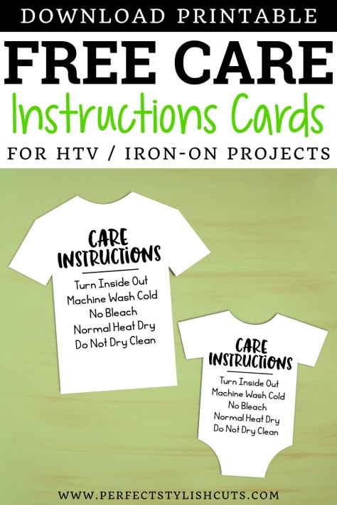 Download these free care instructions cards to include with your HTV and iron on DIY projects with your Cricut and Silhouette Cameo cutting machines. These are a must-have for craft businesses who sell t-shirts and baby bodysuits. FREE Printable download.  #freecarecards #careinstructionscards #carecardsforhtv #carecardsforshirts #freecricutprintable #freesvg #cricutbusiness #craftbusiness #craftbusinessprintable #freecraftbusiness #freecricutdesign #diyprojects #diycrafts #cricutcrafts Free Care Instructions For Htv Shirts, Htv Shirt Care Instructions, T Shirt Care Instructions Cricut Free, Cricut Shirt Care Instructions, Shirt Care Card, Htv Washing Instructions Printable Free, T Shirt Care Instructions, Htv Care Instructions Printable Free, Care Instruction Cards