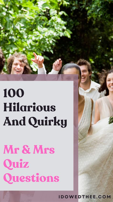 A complete list of 100 Mr and Mrs quiz questions for the happy couple that's funny and quirky. You only need to choose 20. Fun Facts About The Bride And Groom, Mr And Mrs Questions Funny, Mr And Mrs Quiz Questions, Mr And Mrs Questions, Wedding Quizzes, Mr And Mrs Quiz, Couple Quiz Questions, Wedding Quiz, Weddings Shoes