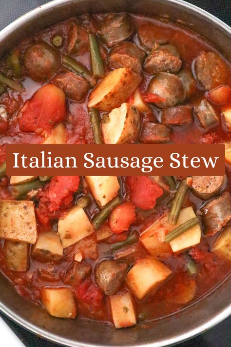 If you like Italian sausages simmered in tomato sauce you will love our Italian sausage stew. It's an easy and delicious economical one pan meal. Italian Sausage Stew Crockpot, Italian Sausage Stew Recipes, Italian Sausage And Beans, Sausage Stew Recipes Simple, Italian Sausage Stew, Potato Tomato Recipe, Sausage And Green Beans, Simple Tomato Sauce, Italian Sausages