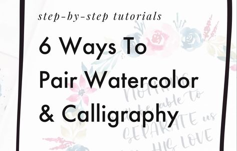 6 Ways to Pair Calligraphy with Watercolor - Lettering League Flourish Calligraphy, Letter Diy, Basic Watercolor, Lettering Guide, Calligraphy Tutorial, Watercolor Splatter, Calligraphy Artwork, Watercolor Calligraphy, Floral Wreath Watercolor