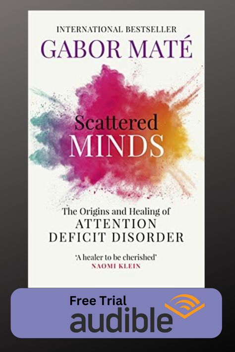 New York Times bestseller! From renowned mental health expert and speaker Dr. Gabor Maté, Scattered Minds explodes the myth of attention deficit disorder (ADD/ADHD) as genetically based—and offers real hope and advice for children and adults who live with the condition. #adhd #books #bestsellers Dr Gabor Mate Books, Scattered Minds, Dr Gabor Mate, Naomi Klein, Gabor Mate, Doreen Virtue, Attention Deficit, Reading Material, Reading Recommendations