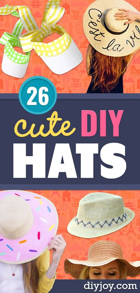 DIY Hats - Creative Do It Yourself Hat Tutorials for Making a Hat - Step by Step Tutorial for Cute and Easy Baseball Hat, Cowboy Hat, Flowers or Floral Tea Party Ideas, Kids and Adults, Knit Cap for Babies Beach Hat Decorating Ideas, Hat Decorating Ideas Creative, How To Decorate A Hat, Diy Hats For Women, Party Ideas Kids, Floral Tea Party, Diy Hats, Tea Party Ideas, Thrifty Fashion