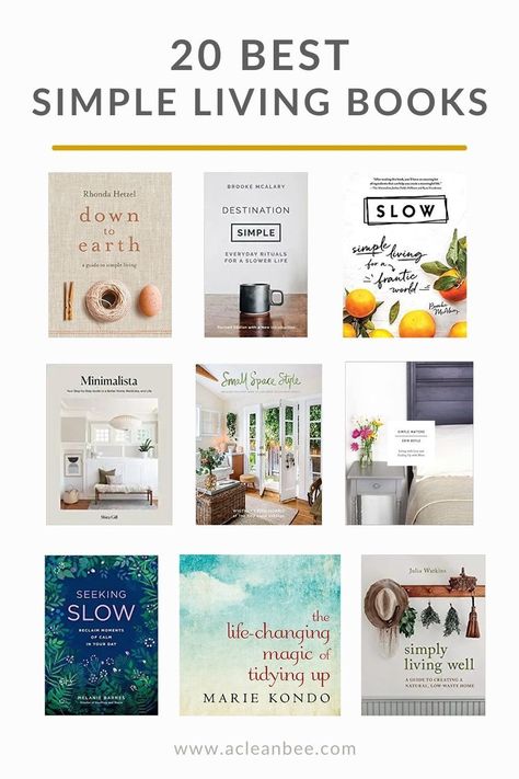 Discover the best simple living books to inspire a slower, more intentional lifestyle and learn practical tips for decluttering, mindfulness, and more. Simple Living Books, Slow Parenting, Toxin Free Living, Clean Lifestyle, Plastic Free Living, Living Books, Zero Waste Lifestyle, Zero Waste Living, Eco Friendly Living