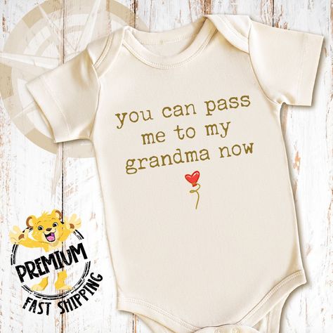 "Visit our shop for more amazing designs: https://www.etsy.com/shop/AdventureCubsUSA You Can Pass Me To My Grandma Now Onesie® SIZING CHART: Sizing for all of our premium cotton designs is posted in our product images. Adventure Cubs Apparel© uses high quality PREMIUM cotton interlock for our Onesies®. Cotton interlock is extremely soft, warmer than cotton rib, and holds the perfect amount of stretch, making it perfect for baby clothes. We use PREMIUM cotton for our tees. * Perfect for personalized baby gifts and baby shower gifts * OEKO-TEX Certified garments and inks * CPSIA Compliant * Fast shipping OUR DESIGNS We have been professional designers and character illustrators for over 20 years. Our color designs can only be found at Adventure Cubs Apparel©. We are constantly creating new c Grandma Onesies, Grandpa Clothes, Clothes Minimalist, Grandma Onesie, Grandpa Outfit, Onesie Ideas, To My Grandma, Baby Gift Wrapping, Disney Baby Shower