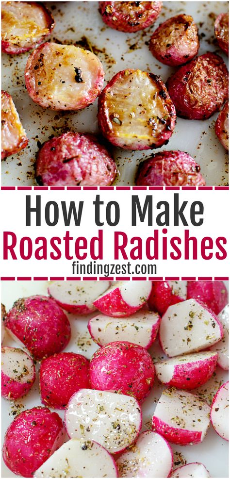 Roasted Radishes Recipe + Everything to Know About Radishes - Finding Zest Radish Substitute For Potatoes, Roasted Radish Recipes, Recipe For Radishes, Paleo Radish Recipes, Things To Make With Radishes, Boiled Radishes Like Potatoes, Roasted Carrots And Radishes Pioneer Woman, Radish Recipes Roasted, Cooked Radishes Recipes