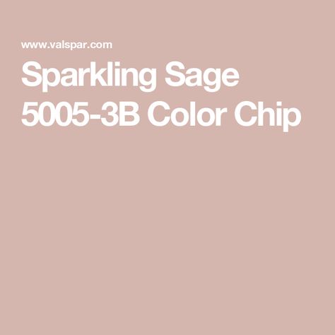 Sparkling Sage 5005-3B Color Chip Sparkling Sage Valspar, Color Chip, Paint Color, Paint Colors, House Exterior, Sparkle, Chips, Exterior, Paint