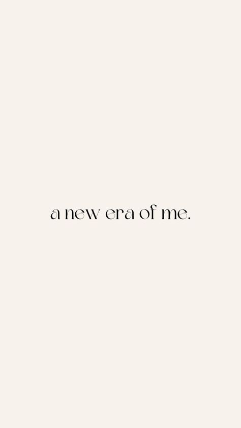 A NEW ERA OF ME ~ VISION BOARD QUOTE Fitness Vision Board Quotes, New Era Vision Board, Grown Woman Era Quotes, Era Quotes Life, A New Era Of Me Wallpaper, Vision Board Ideas Aesthetic 2025, New Era Of Me Wallpaper, New Era Quotes, Vision Board Frases