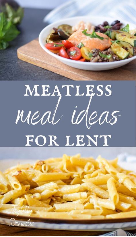 Meatless Valentines Day Dinner, Meatless Easter Dinner, Lent Friday Meals Dinners, Good Friday Meals No Meat, Dinner Ideas For Lent, Good Friday Food Ideas, Meatless Meals For Lent, Lent Lunch Ideas, Meatless Friday Dinners