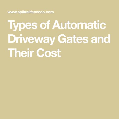 Electric Driveway Gates, Automatic Gates Driveways, Automatic Gate Opener, Split Rail Fence, Gate Openers, Aluminium Gates, Gate Locks, Long Driveways, Wood Gate