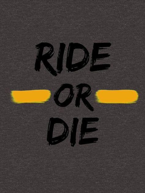 Ride Or Die Wallpaper, Die Wallpaper, Tony Stark Quotes, Stark Quote, Iphone Wallpaper Bright, Skyline Gtr R34, Gangsta Quotes, Girl Gang Aesthetic, Pretty Bike