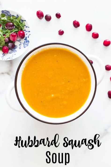 Velvety smooth and naturally sweet, this Hubbard Squash Soup is perfect for the fall season! Fresh and healthy, there's no cream in this squash soup. It's easy to make with a natural hazelnut flavor. Autumn bliss in a bowl! #hubbardsquashsoup #soup #squash | recipesworthrepeating.com Hubbard Squash Soup Recipe, Hubbard Squash Soup, Hubbard Squash Recipes, Soup Squash, Hubbard Squash, Autumn Squash, Stews Recipes, Delicious Dips, Whole30 Chicken