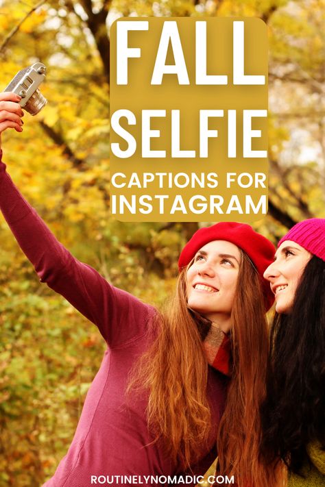 People taking a selfie with words fall selfie captions for Instagram Thanksgiving Selfie Captions, Fall Selfie Captions, Cute Quotes For Selfies, Fall Insta Captions, Fall Selfies, Selfie Quotes For Instagram, Sweater Weather Quote, Instagram Captions For Selfies, Weather Quotes