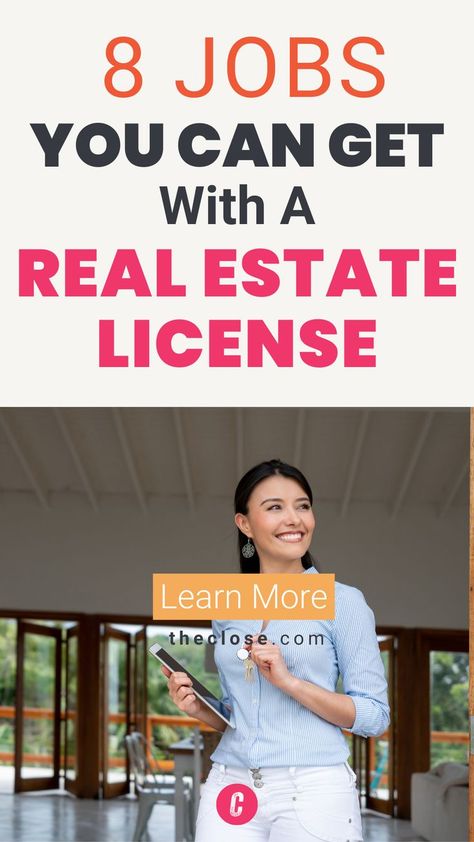 8 Jobs You Can Get With a Real Estate License Real Estate Assistant Duties, Becoming A Real Estate Agent Tips, Real Estate License Certificate, Real Estate Assistant, Real Estate Appraisal, Successful Real Estate Agent, Real Estate Classes, New Real Estate Agent, Real Estate Pictures