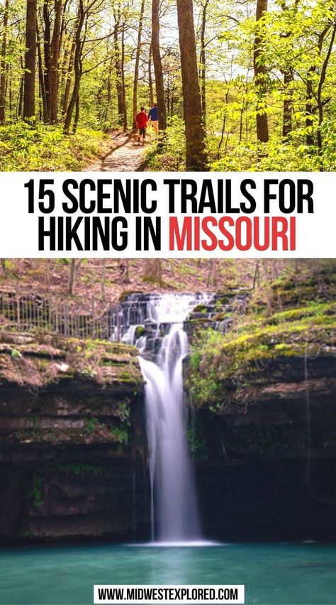 15 Scenic Trails For Hiking In Missouri Fort Leonard Wood Missouri Things To Do, Missouri Hiking Trails, What To Do In Missouri, Missouri Places To Visit, Missouri Road Trip Places To Visit, Hiking In Missouri, Missouri Road Trip, Midwest Hiking, Travel Missouri